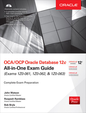 ocp oracle database 12c all-in-one exam guide safari