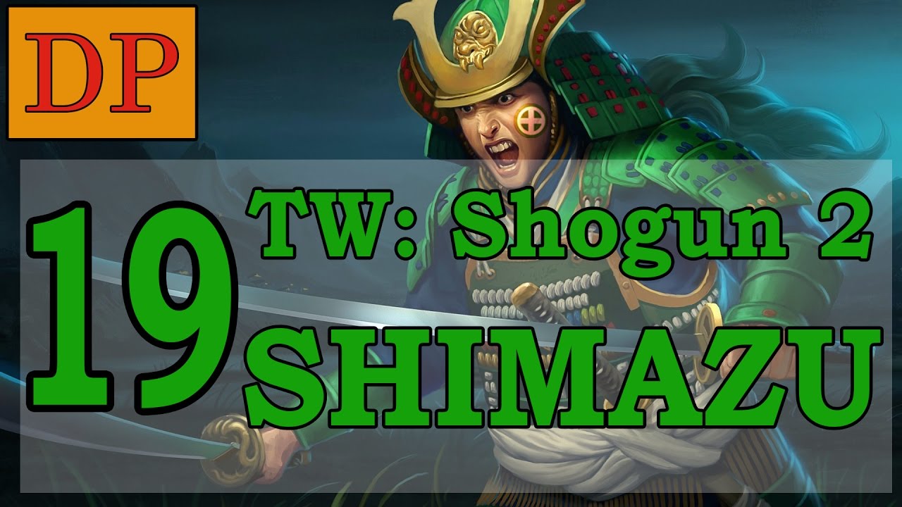 total war shogun 2 guide shimazu