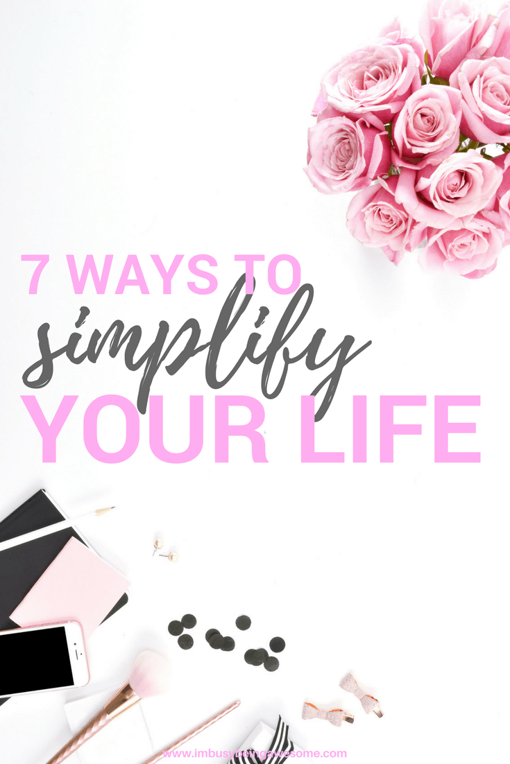 how to simplify your life a practical guide